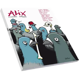 ALIX #01: Legendary Characters of the Alternative Culture